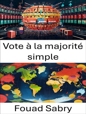 cover image of Vote à la majorité simple